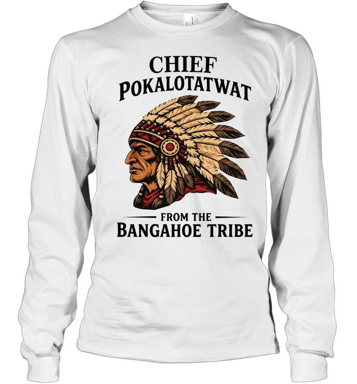 CHIEF POKALOTATWAT FROM THE BANGAHOE TRIBE