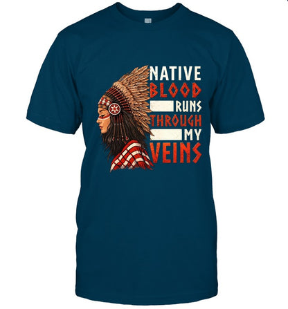 NATIVE BLOOD RUNS THROUGH MY VEINS