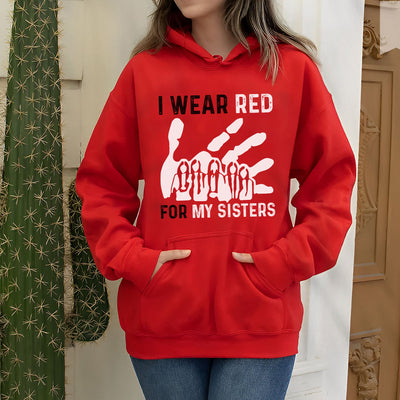 MMIW I Wear Red For My Sister Red Hand Unisex T-Shirt/Hoodie/Sweatshirt