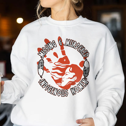 MMIW - Missing Murdered Indidenous Women Shirt 189