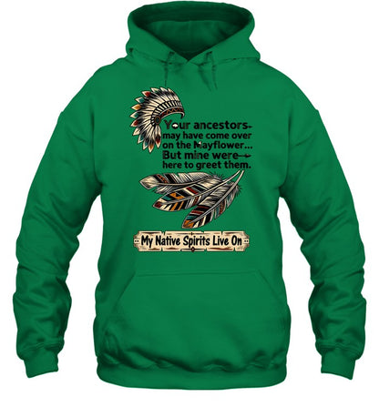 My Native Spirits Live On