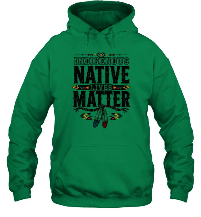 INDIGENOUS NATIVE LIVES MATTER