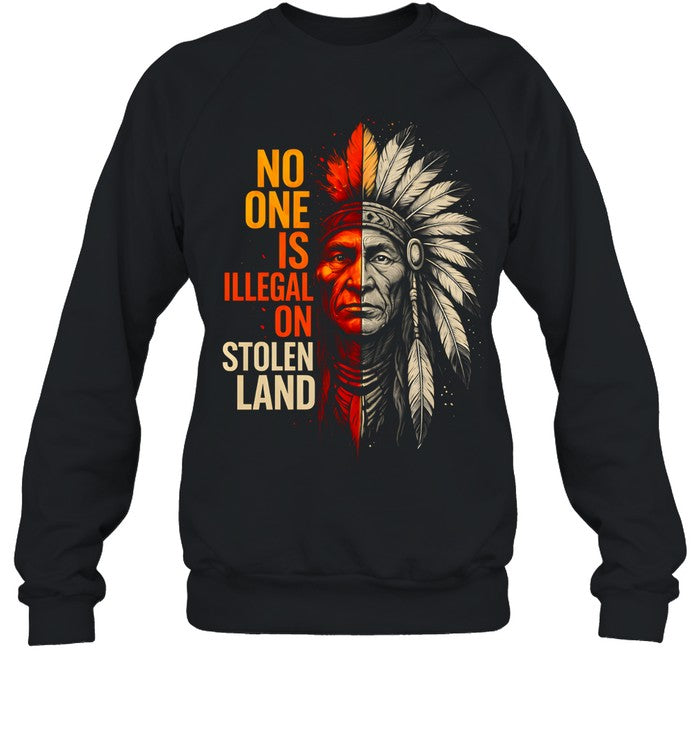 NO ONE IS ILLEGAL ON STOLEN LAND
