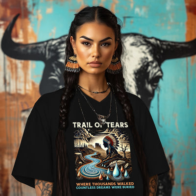 TRAIL OF TEARS WHERE THOUSANDS WALKED COUNTLESS DREAMS WERE BURIED