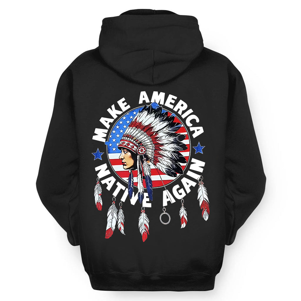 Make America Native Again - Two sides