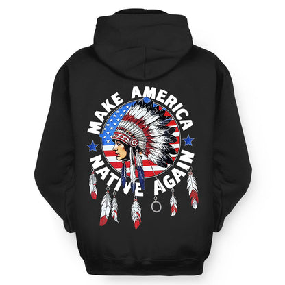 Make America Native Again - Two sides