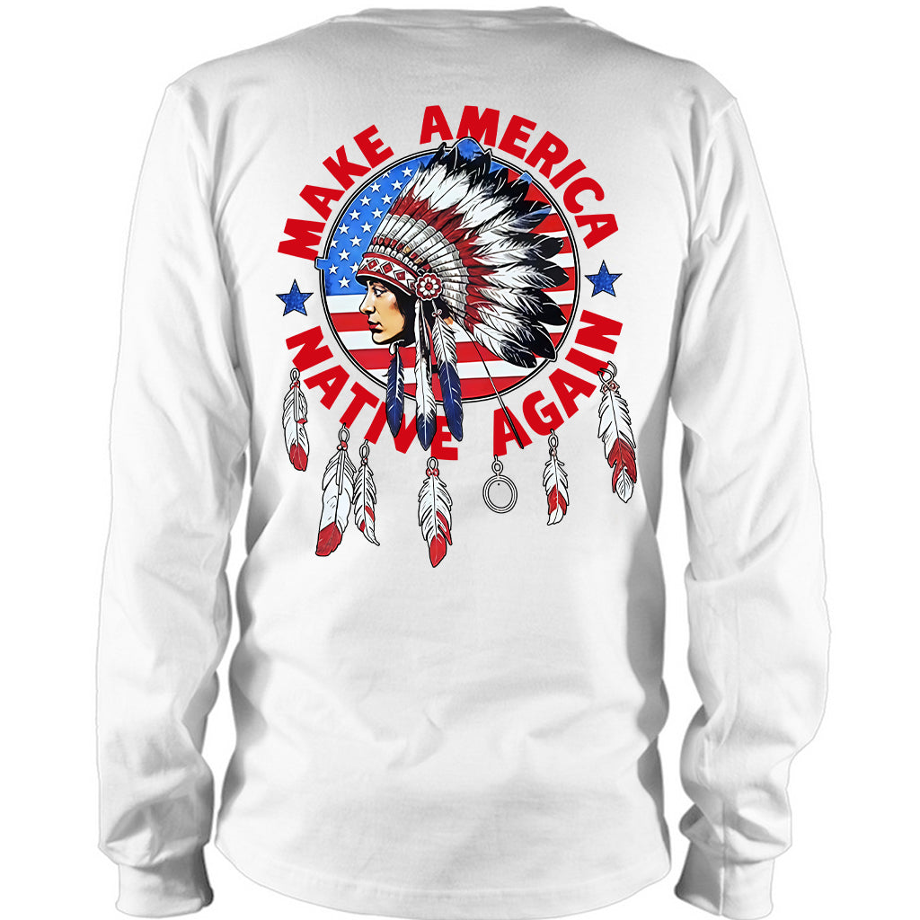 Make America Native Again - Two sides