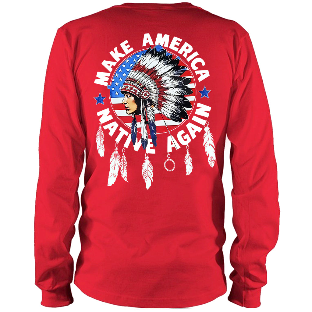 Make America Native Again - Two sides