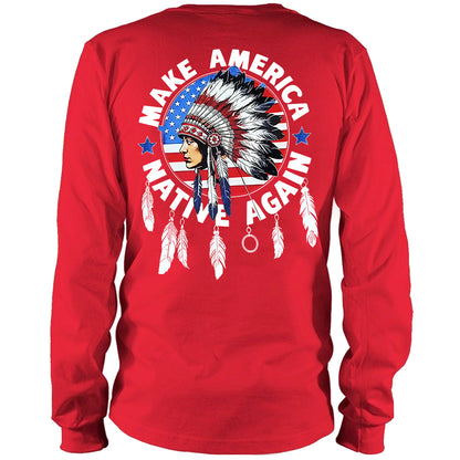 Make America Native Again - Two sides