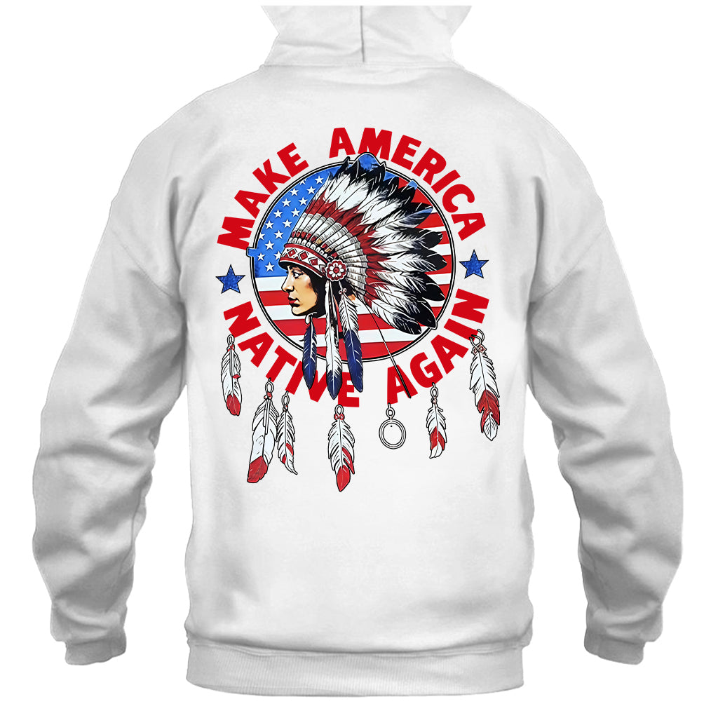 Make America Native Again - Two sides