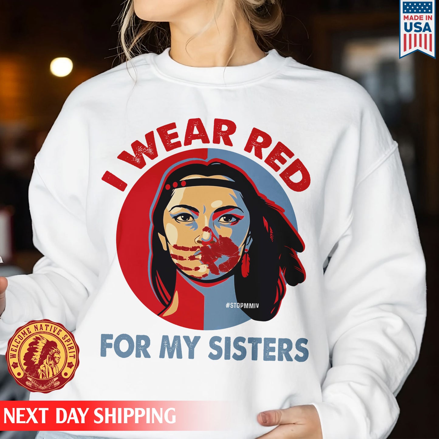 MMIW - I Wear Red For My Sisters Red Hand Indigenous Women Shirt