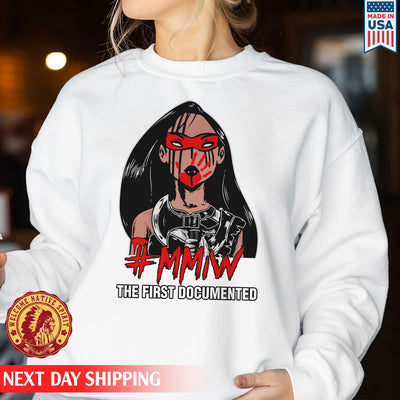 MMIW - The First Documented Red Hand Indigenous Women Shirt