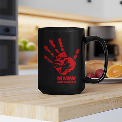 MMIW - Give A Dream Ceramic Coffee Mug 156