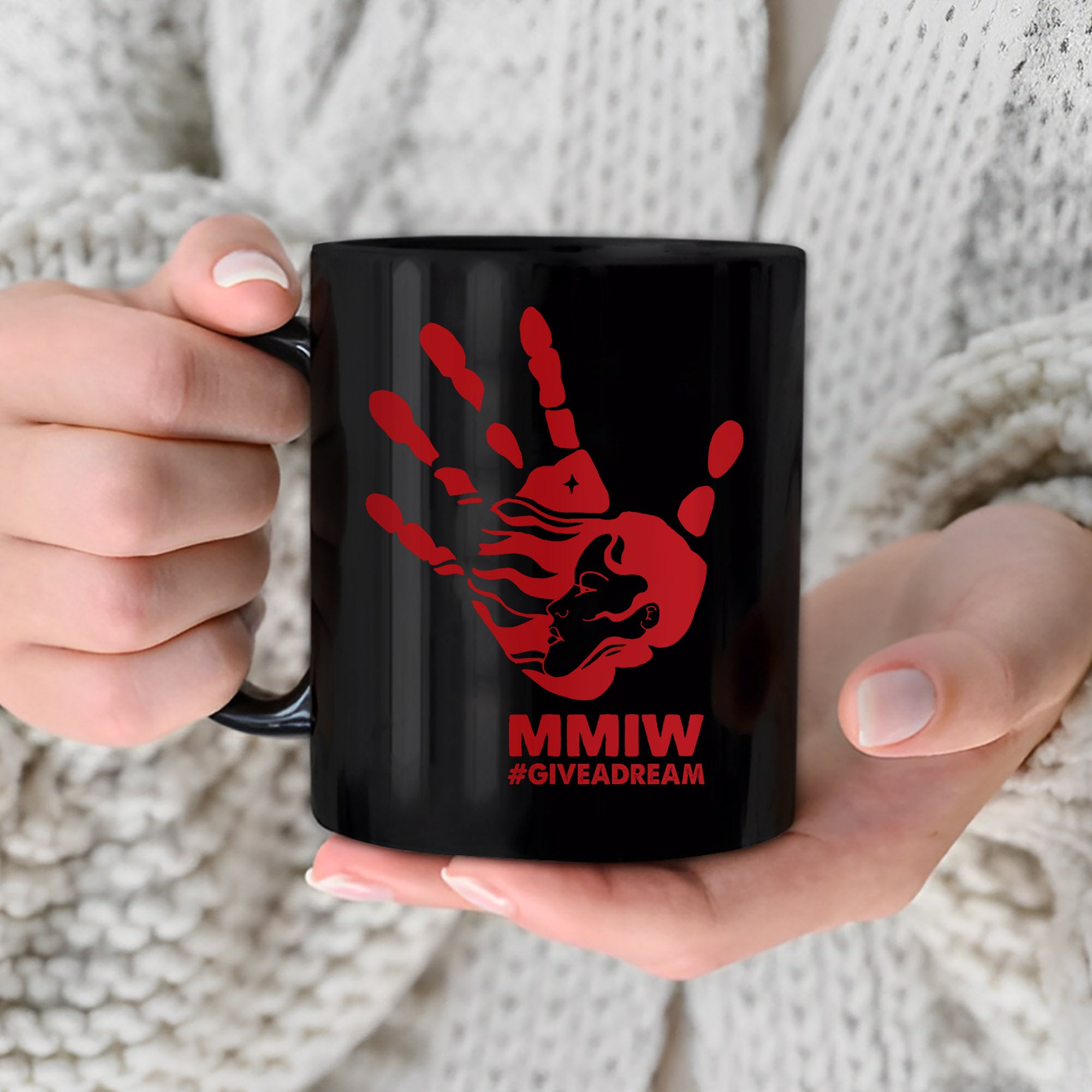 MMIW - Give A Dream Ceramic Coffee Mug 156