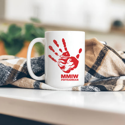 MMIW - Give A Dream Ceramic Coffee Mug 156