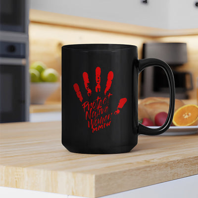 MMIW - Protect Native Women Red Hand Ceramic Coffee Mug 222