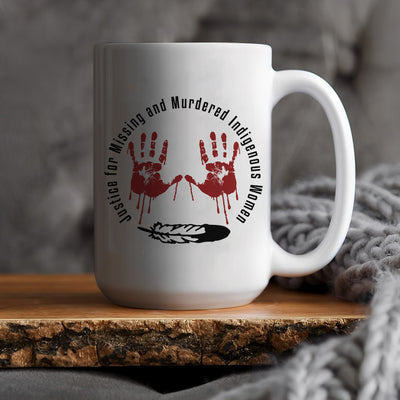 MMIW - Justice For MMIW Red Hands Coffee Mug 234