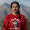 MMIW I Wear Red For My Sisters Red Hand Indigenous Women Unisex T-Shirt/Hoodie/Sweatshirt