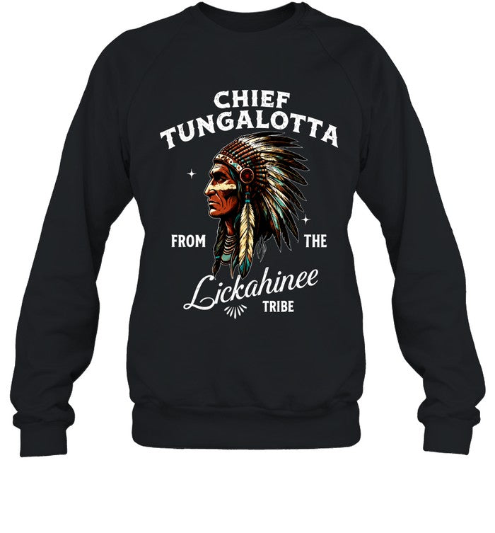 CHIEF TUNGALOTTA FROM THE Lickahinee TRIBE