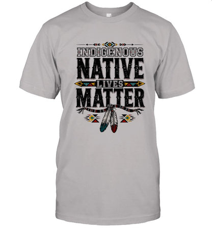 INDIGENOUS NATIVE LIVES MATTER