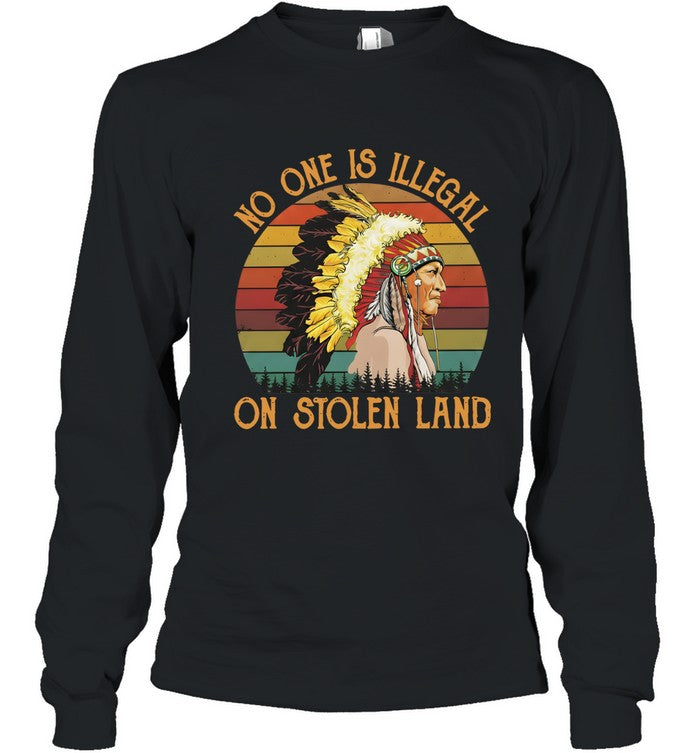 NO ONE IS ILLEGAL ON STOLEN LAND