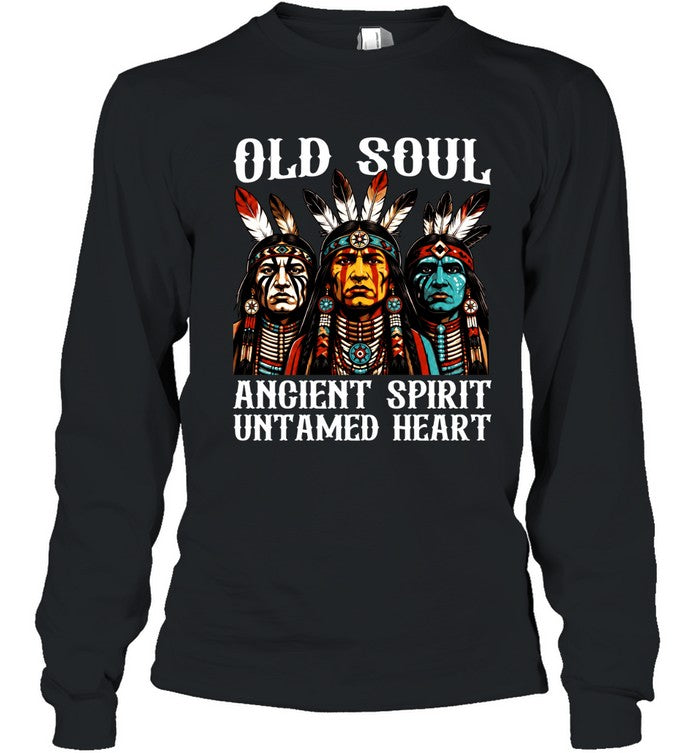 OLD SOUL ANCIENT SPIRIT UNTAMED HEART