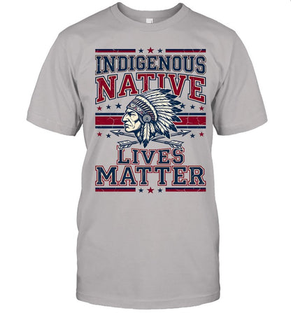 INDIGENOUS NATIVE LIVES MATTER