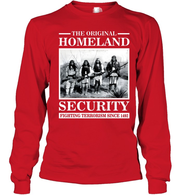 THE ORIGINAL HOMELAND SECURITY FIGHTING TERRORISM SINCE 1492