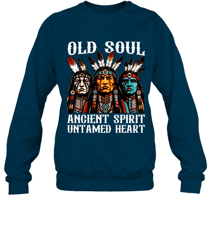 OLD SOUL ANCIENT SPIRIT UNTAMED HEART