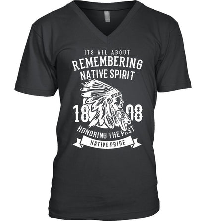 ITS ALL ABOUT REMEMBERING NATIVE SPIRIT HONORING THE PAST NATIVE PRIDE