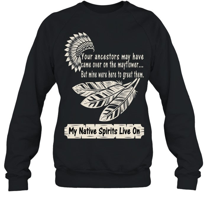 My Native Spirits Live On