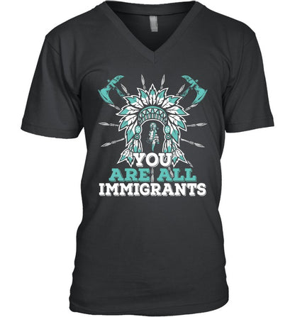 YOU ARE ALL IMMIGRANTS