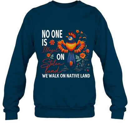 NO ONE IS ON WE WALK ON NATIVE LAND