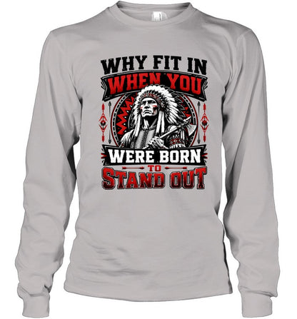 WHY FIT IN WHEN YOU WERE BORN TO STAND OUT