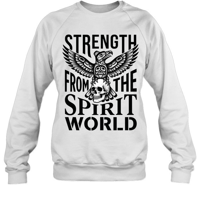 STRENGTH FROM THE SPIRIT WORLD