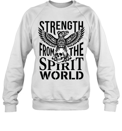 STRENGTH FROM THE SPIRIT WORLD