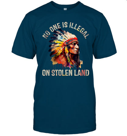 NO ONE IS ILLEGAL ON STOLEN LAND