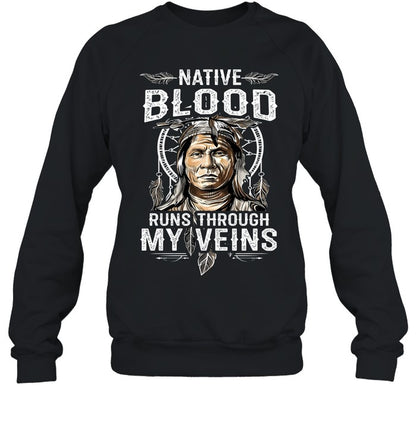 NATIVE BLOOD RUNS THROUGH MY VEINS