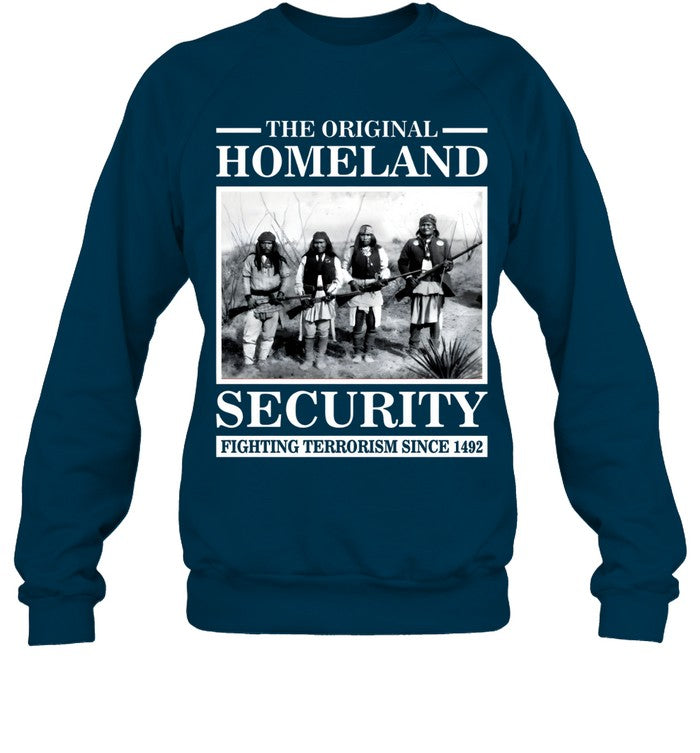 THE ORIGINAL HOMELAND SECURITY FIGHTING TERRORISM SINCE 1492