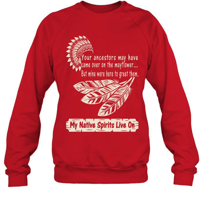 My Native Spirits Live On