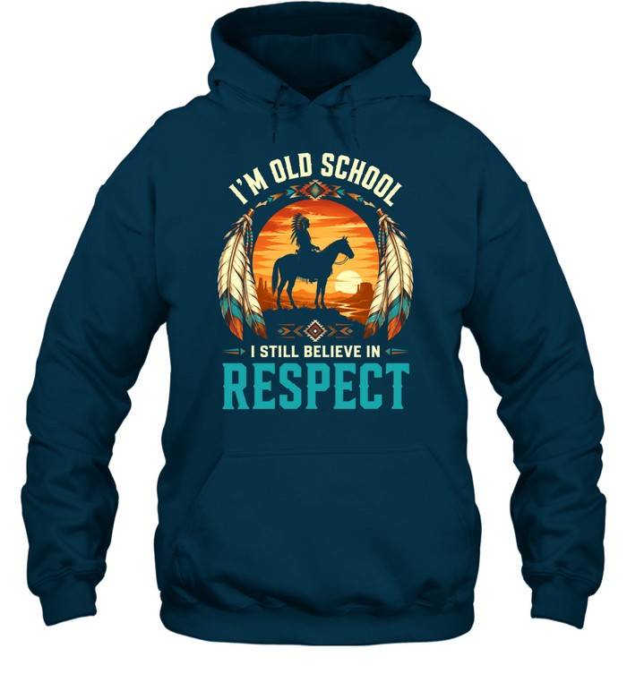 I'M OLD SCHOOL I STILL BELIEVE IN RESPECT