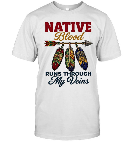 NATIVE Blood RUNS THROUGH My Veins