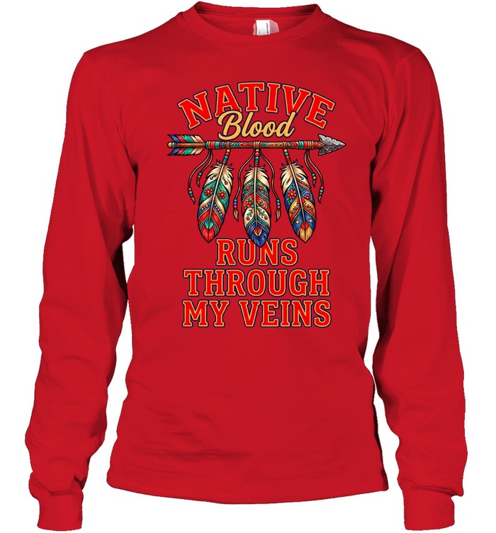 Native Blood Runs Through My Veins