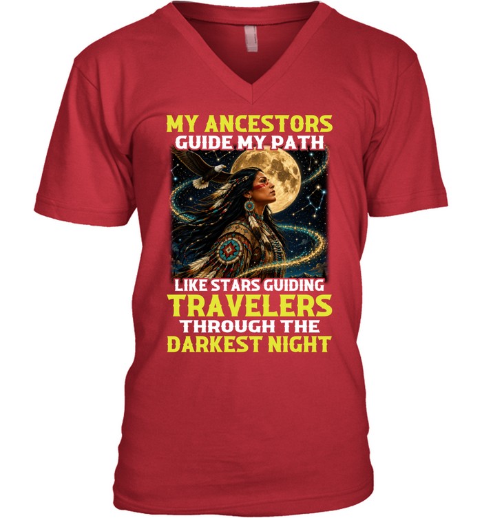 MY ANCESTORS GUIDE MY PATH LIKE STARS GUIDING TRAVELERS THROUGH THE DARKEST NIGHT
