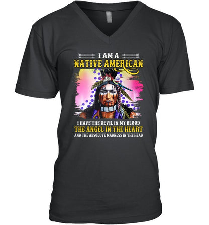 I AM A NATIVE AMERICAN I HAVE THE DEVIL IN MY BLOOD THE ANGEL IN THE HEART AND THE ABSOLUTE MADNESS IN THE HEAD