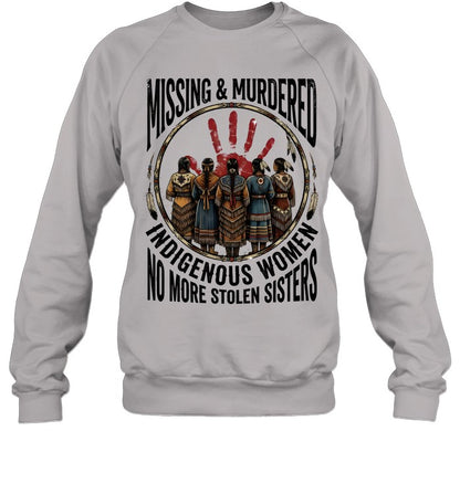 MISSING & MURDERS INDIGENOUS WOMEN NO MORE STOLEN SISTERS