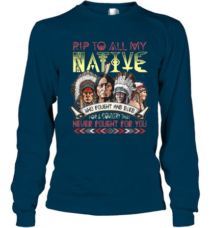 RIP TO ALL MY NATIVE WHO FOUGHT AND BIEB FOR A COUNTRY THAT NEVER FOUGHT FOR YOU