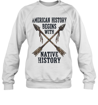 AMERICAN HISTORY BEGINS WITH NATIVE HISTORY