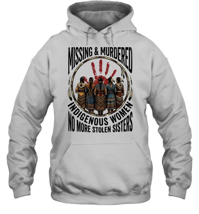 MISSING & MURDERS INDIGENOUS WOMEN NO MORE STOLEN SISTERS