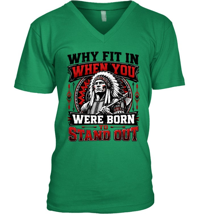 WHY FIT IN WHEN YOU WERE BORN TO STAND OUT